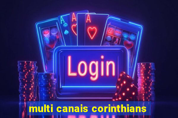 multi canais corinthians